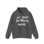 Drake Ye Must Be Born Again Hoodie