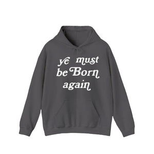 Drake Ye Must Be Born Again Hoodie
